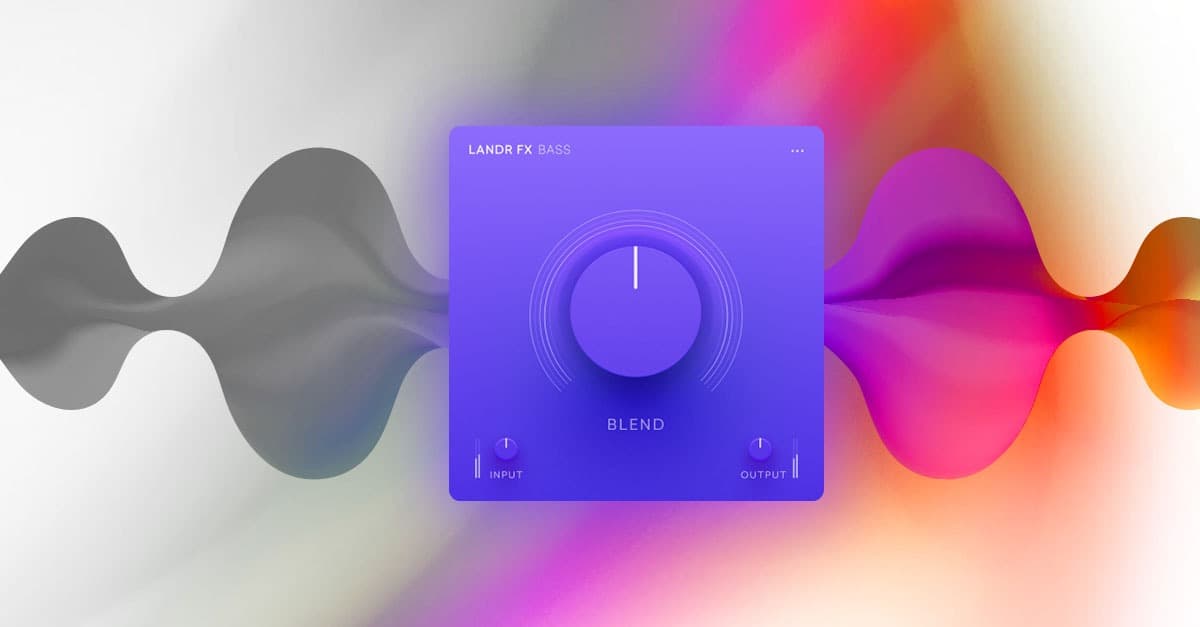 How to Use LANDR FX Plugins to Shape Your Mix